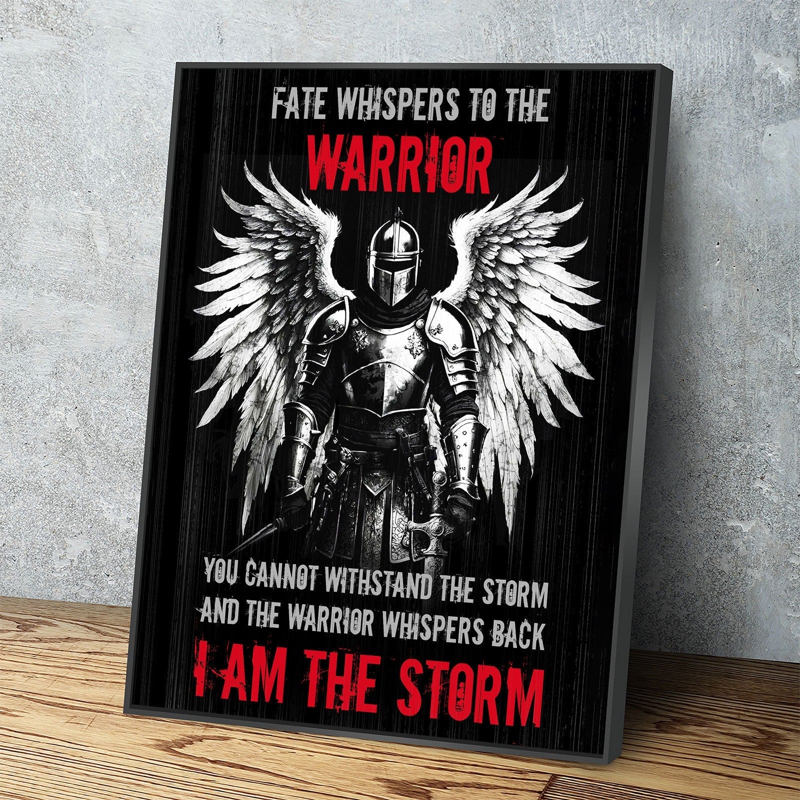 Fate Whispers To The Warrior Canvas Wall Art, The Warrior Whispers Back I Am The Storm, Warrior Print, Warrior Quote, Man Cave Decor With Floating Frame