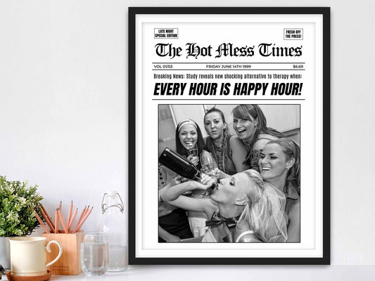 Every Hour Is Happy Hour Framed Fine Art Print, Feminist Attitude, Black & White Female Print