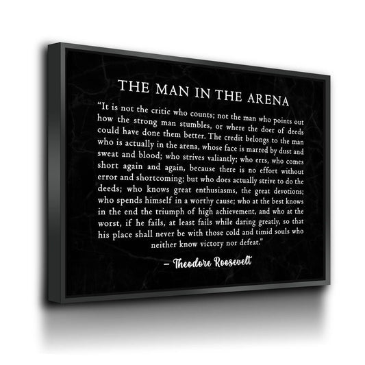 The Man in the Arena Canvas Wall Art, Theodore Roosevelt Quote, April 23, 1910 Quote, Theodore Roosevelt Speech at the Sorbonne Black Floating Frame