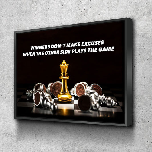Winners Don't Make Excuses When The Other Side Plays The Game Canvas Wall Art, Office Decor, Motivational Art, Motivational Wall Decor With Floating Frame