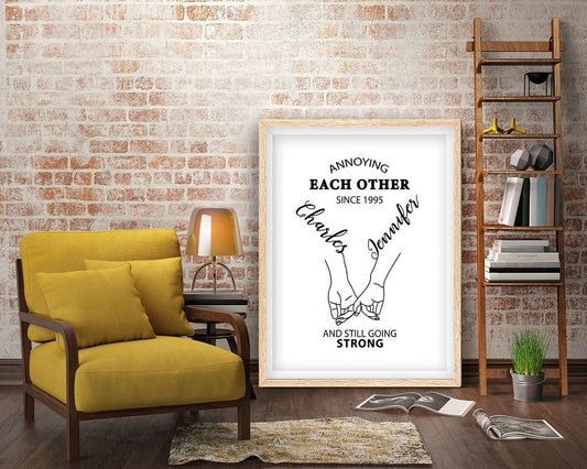 Annoying Each Other Since Framed Fine Art Print, Personalized Romantic Gift, Annoying Each Other And still Going Strong Print, Anniversary Natural Oak