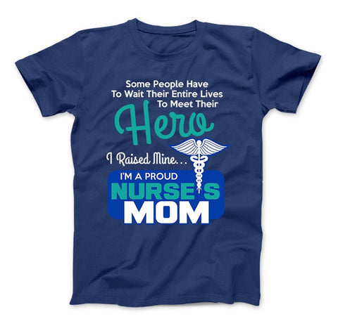 Image of I'm A Proud Nurses Mom Nursing Shirt For Mothers Nurse Hero, Nurse Mom, Nurse Gift, Nurse Shirt For Mom, Mom Of Nurse