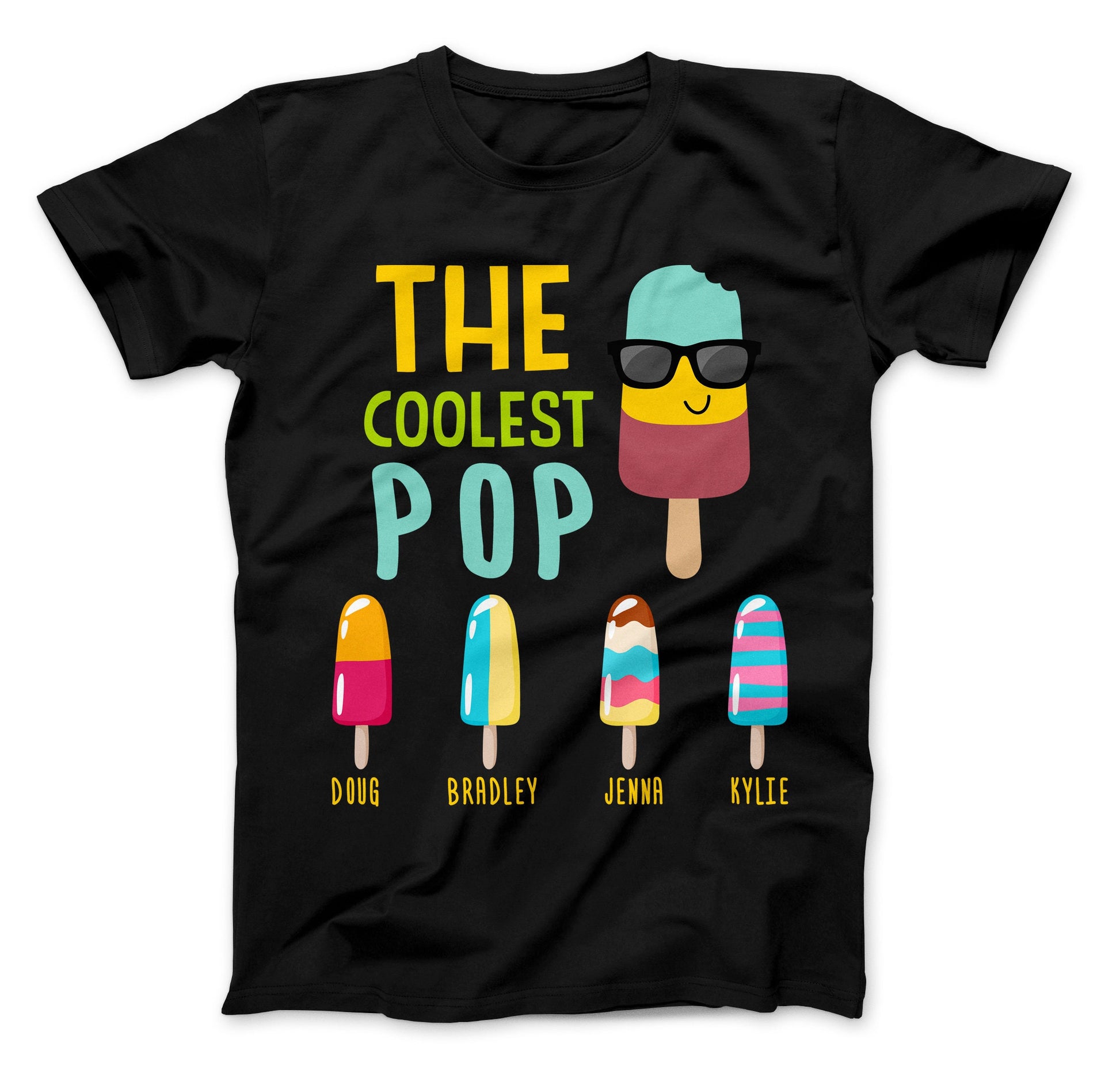 The Coolest Pop Custom T-Shirt, Dad Gift, Father's Day, Personalized With Kids Names, Makes a great Father's Day Gift for The Coolest Papa Black