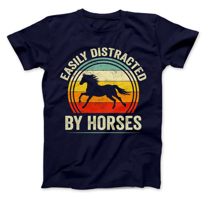 Easily Distracted By Horses T-Shirt, Horse Shirt, Funny Horses Shirt, Easily Distracted By Horses Shirt, Horse Riding Shirt, Equestrian Tee