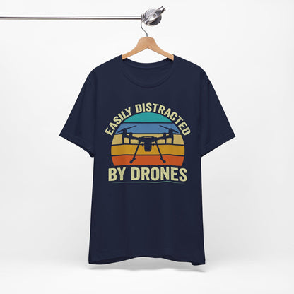 Easily Distracted By Drones T-Shirt, Drone Shirt, Aerial Photography, Drone Operators, Remote Pilot Gift, Retro Drone Design, Drone Gift