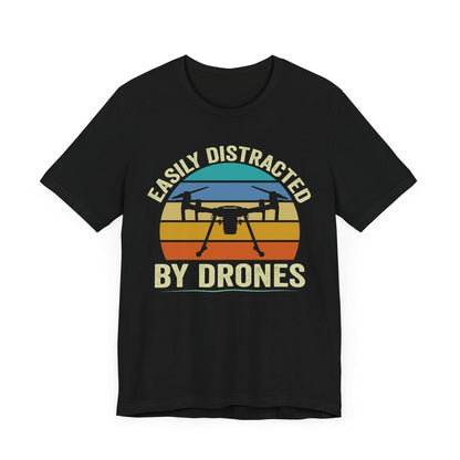 Easily Distracted By Drones T-Shirt, Drone Shirt, Aerial Photography, Drone Operators, Remote Pilot Gift, Retro Drone Design, Drone Gift
