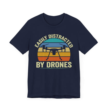 Easily Distracted By Drones T-Shirt, Drone Shirt, Aerial Photography, Drone Operators, Remote Pilot Gift, Retro Drone Design, Drone Gift