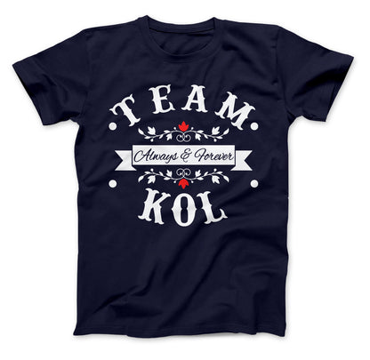 Team Kol Always & Forever T-Shirt The Originals Vampire Inspired Design, Vampire, Originals, Kol Mikaelson Shirt