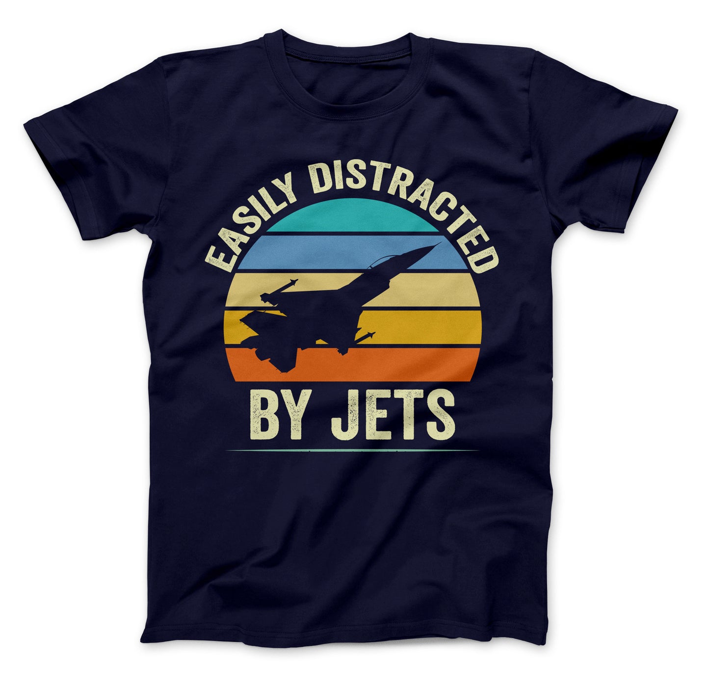 Easily Distracted By Jets T-Shirt, Jet Shirt, Funny Jets Shirt, Easily Distracted By Jets Shirt, Fighter Jet Shirt, Air Show Shirt, Jet Gift