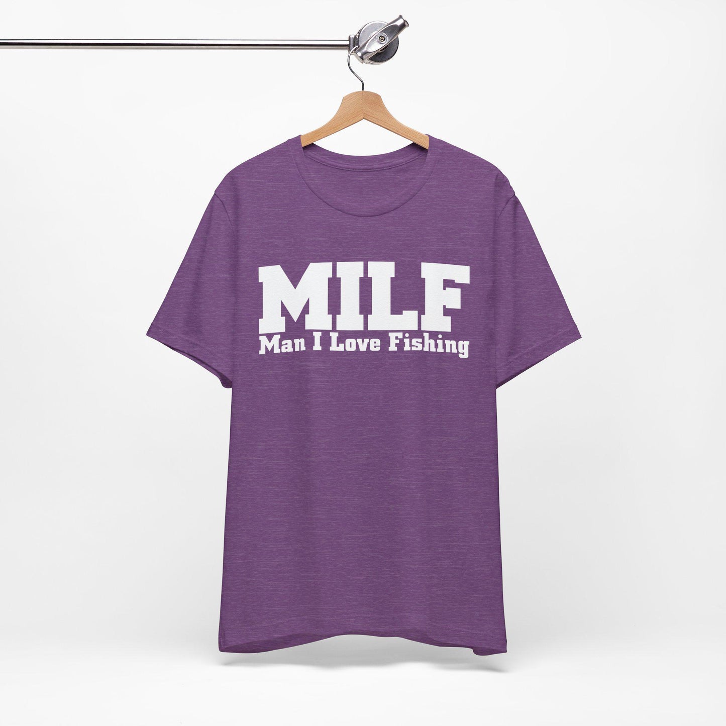 MILF Man I Love Fishing Funny Fishing T-Shirt, Fishing Female Shirt, Fishing Gift For Women, Girl Loves Fishing, Fishing Mom