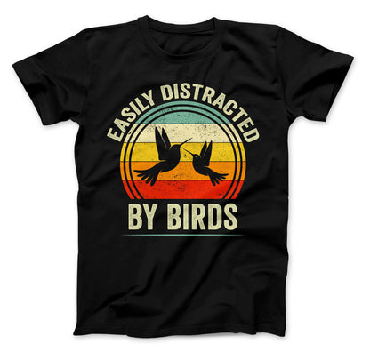 Easily Distracted By Birds T-Shirt, Birds Watching Shirt, Funny Birds Shirt, Easily Distracted By Birds Shirt, Bird Lovers Shirt