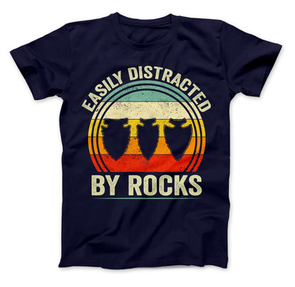 Easily Distracted By Rocks T-Shirt, Arrowhead Hunting, Rockhounding Shirt, Ancient Artifacts Hunting Shirt
