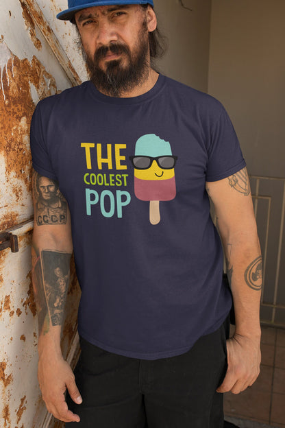The Coolest Pop T-Shirt, Dad Gift, Father's Day, Cool Pop Shirt, Makes a great Father's Day Gift for The Coolest Pop!