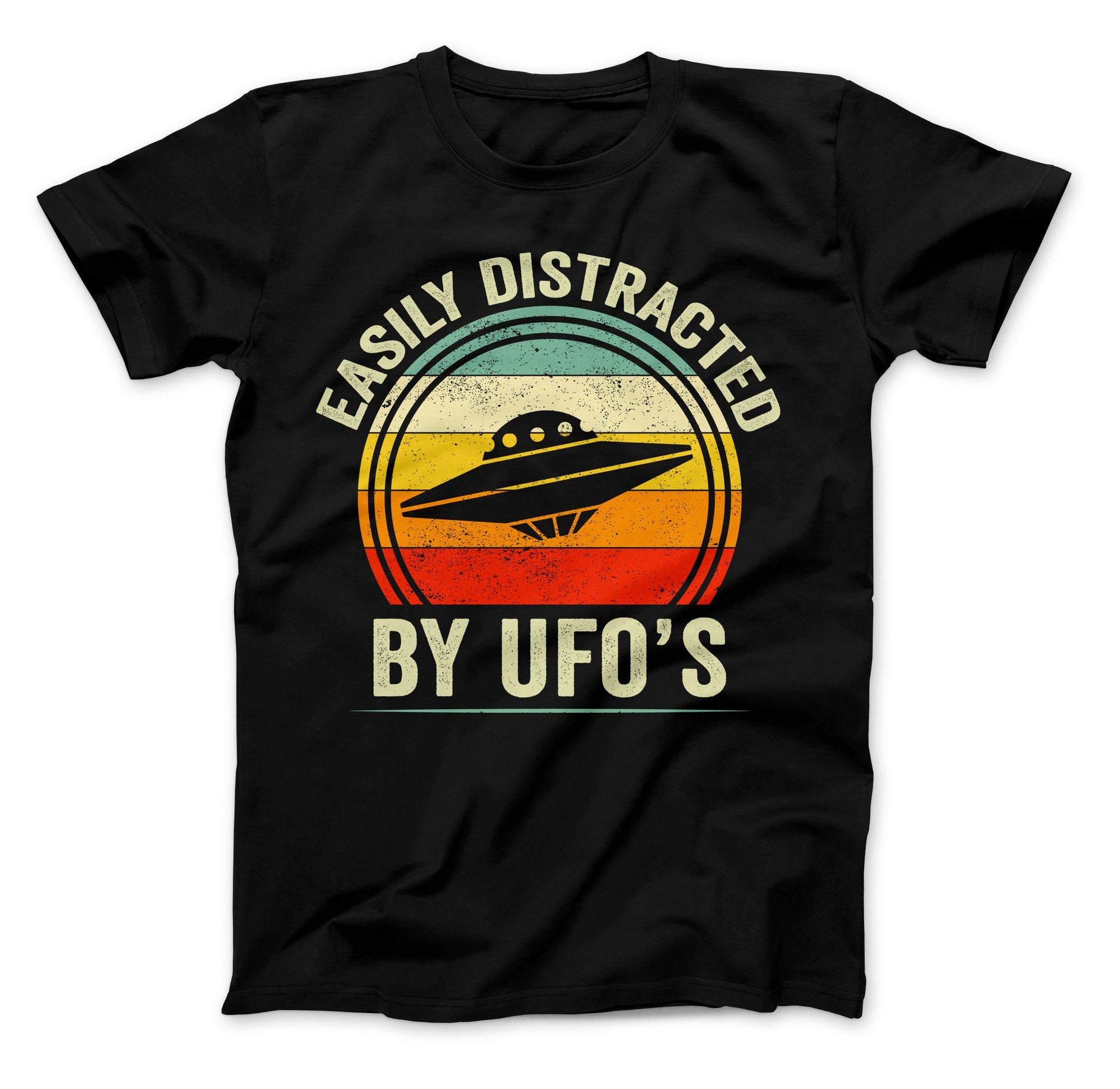 Easily Distracted By UFO's T-Shirt, Alien Shirt, Funny UFO Shirt, Easily Distracted By UFO's Shirt, Alien Spacecraft Shirt