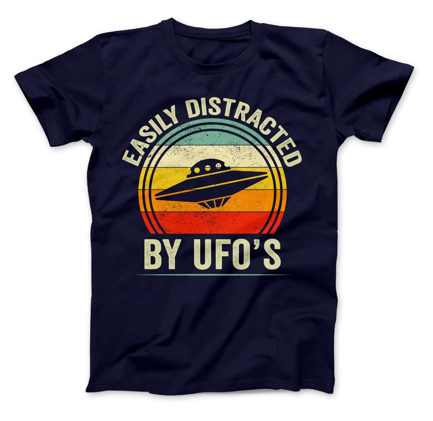 Easily Distracted By UFO's T-Shirt, Alien Shirt, Funny UFO Shirt, Easily Distracted By UFO's Shirt, Alien Spacecraft Shirt