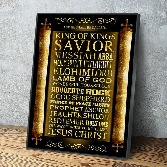 And He Shall Be Called King Of Kings Canvas Wall Art, Religious Decor With Floating Frame