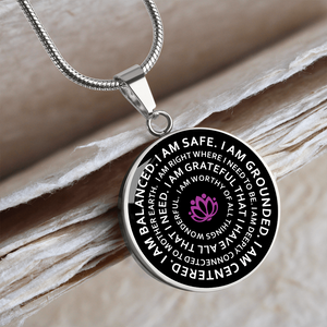 I am safe. I am grounded. I am centered. I am balanced Mantra Necklace