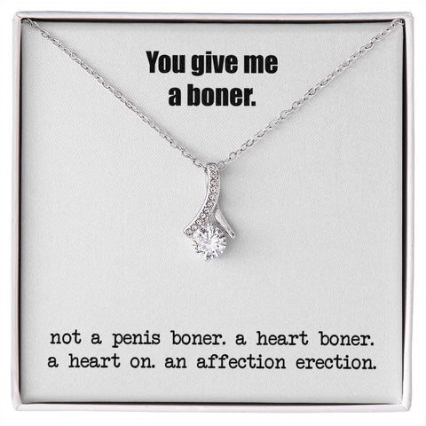 Image of You Give Me A Heart Boner Necklace, An Affection Erection, Alluring Beauty Pendant Necklace, Funny & Sarcastic Love For Her, Mature Gift