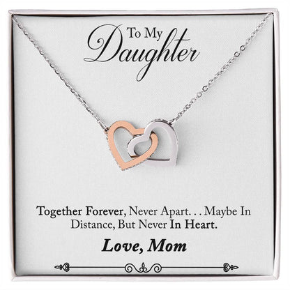 To My Daughter Love Mom Interlocking Heart Necklace, Daughter Gift Together Forever, Never Apart