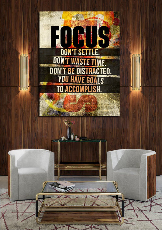 Focus Don't Settle You Have Goals To Accomplish Canvas Wall Art