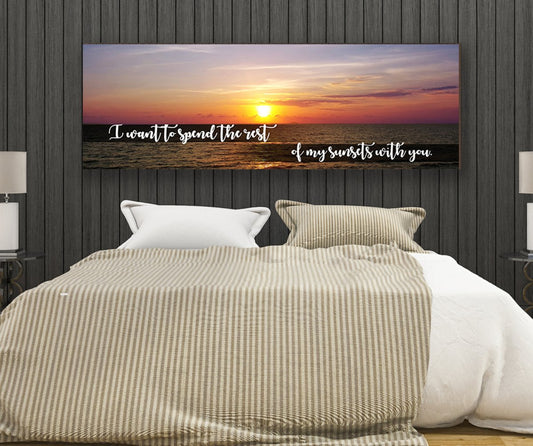 I Want to Spend The Rest Of My Sunsets With You Wall Art Canvas Romantic Wall Art