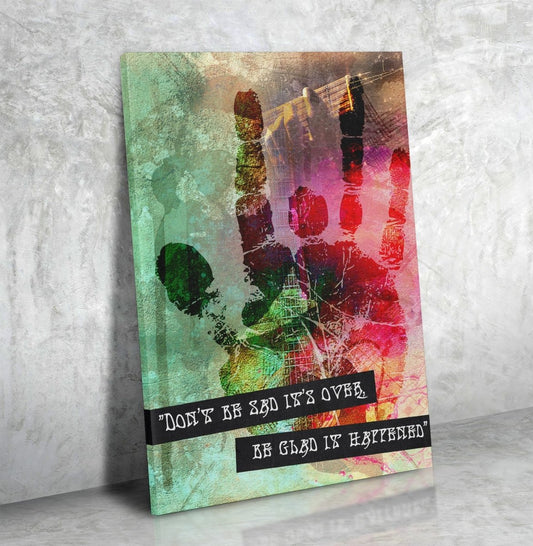 Jerry Garcia Hand Art Don't Be Sad It's Over Be Glad It Happened Framed Canvas Wall Art