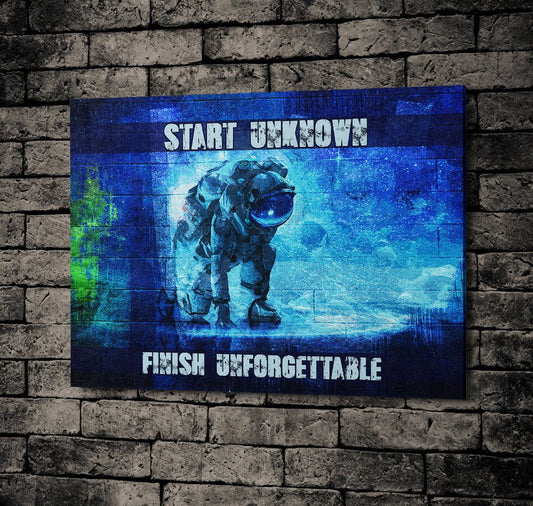 Start Unknown Finish Unforgettable Abstract Canvas Wall Art