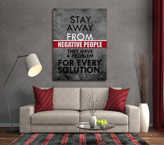 Stay Away From Negative People They Have A Problem For Every Solution Framed Canvas Wall Art 30x40 inch