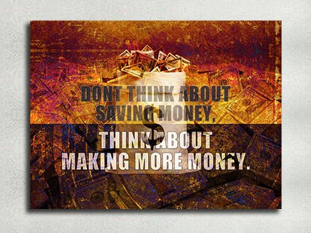 Think About Making More Money Canvas Wall Art, Motivational Quote Decor 48x32 inch