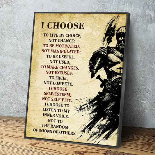 Viking Warrior Quote Canvas Wall Art, I Choose To Live By Choice With Floating Frame