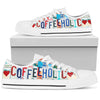 Coffeeholic Low Top - Love Family & Home