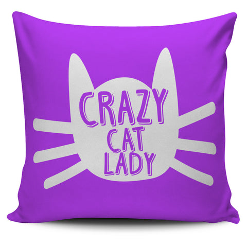 Image of Crazy Cat Lady 18" Pillow Cover - Love Family & Home