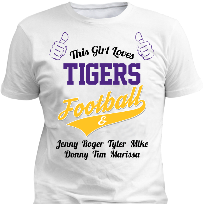This Girl Loves Tigers Football & Personalized Names Apparel For Mom's Standard Fit T White