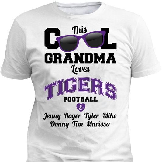 This Cool Grandma Loves Tigers Football & Personlized Names Apparel Standard Fit T White