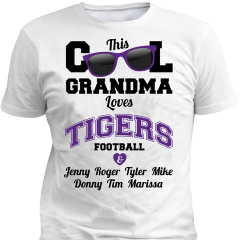 Image of This Cool Grandma Loves Tigers Football & Personlized Names Apparel - Love Family & Home