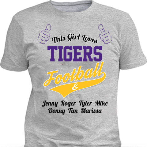 Image of This Girl Loves Tigers Football & Personalized Names Apparel For Mom's - Love Family & Home