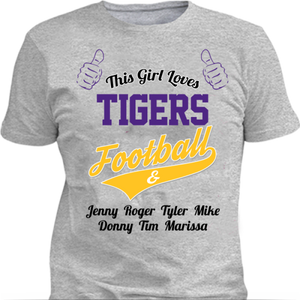 This Girl Loves Tigers Football & Personalized Names Apparel For Mom's - Love Family & Home