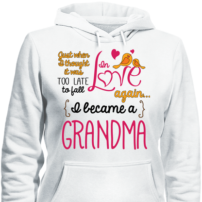 Grandma Fall In Love Again T-Shirt Hoodie White