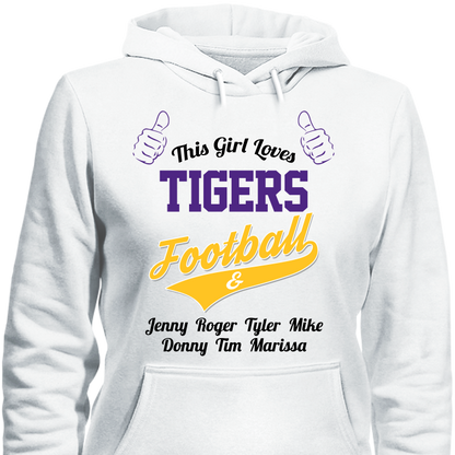 This Girl Loves Tigers Football & Personalized Names Apparel For Mom's Hoodie White