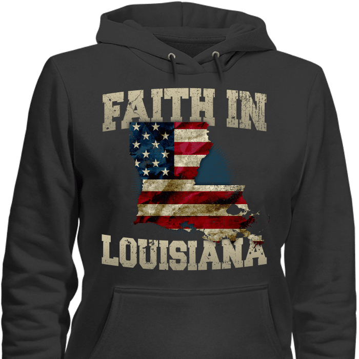 Faith In Louisiana Limited Edition Print T-Shirt & Apparel Hoodie Black