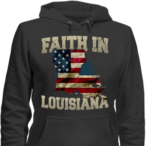 Faith In Louisiana Limited Edition Print T-Shirt & Apparel - Love Family & Home