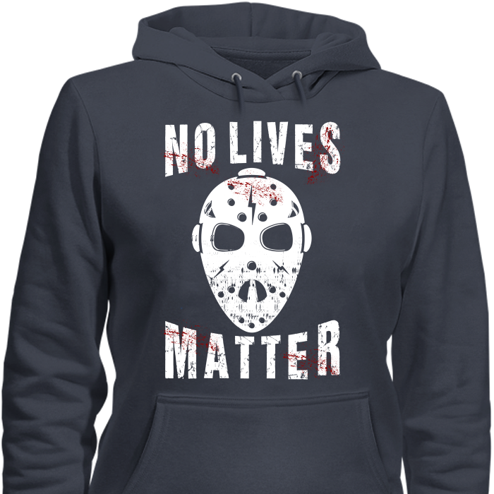 No Lives Matter Jason Mask Halloween Special Edition T-Shirt & Apparel Hoodie Navy