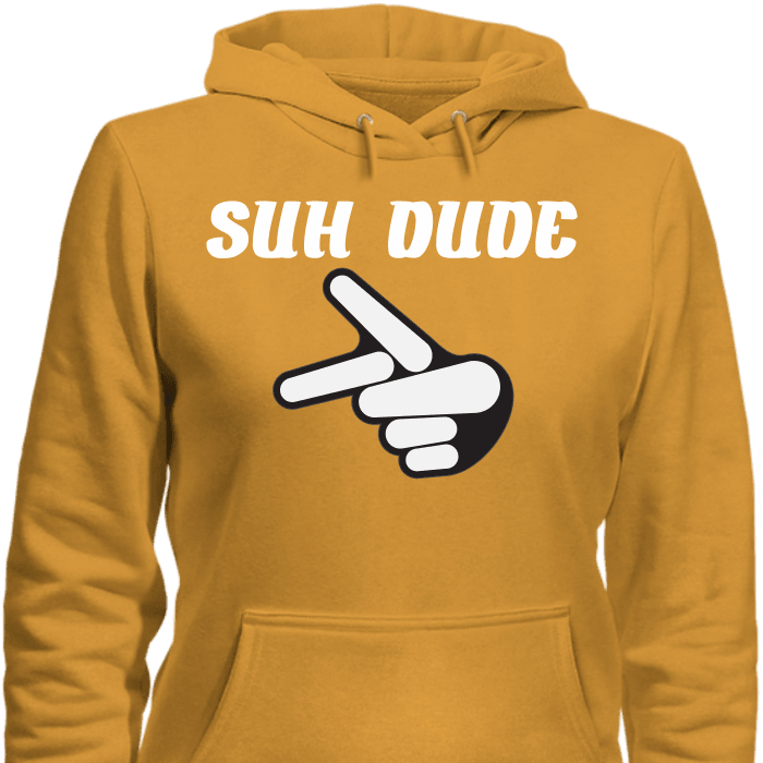 SUH DUDE Parody T-Shirt Sup Dude Funny Suh Dude Shirt & Apparel Hoodie