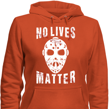 No Lives Matter Jason Mask Halloween Special Edition T-Shirt & Apparel Hoodie Orange