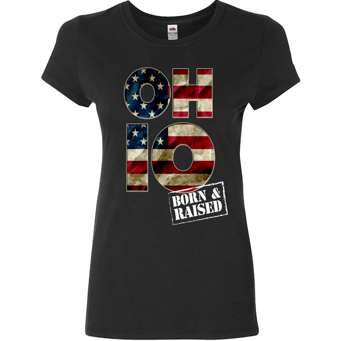 Ohio O-H-I-O Born & Raised T-Shirt & Apparel Ladies Fitted T Black