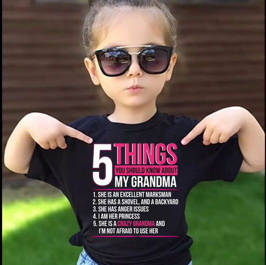 5 Things You Should Know About My Crazy Grandma T-Shirt Black