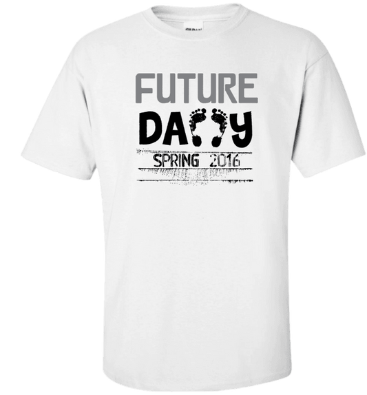 Future Daddy Shirt Personalized With Date Become A Father Apparel Standard Fit T White