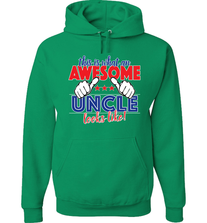 This Is What An Awesome Uncle Looks Like! Apparel Hoodie Green