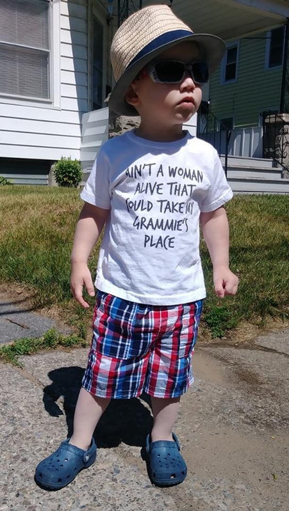 Ain't A Woman Alive That Could Take My Mama's Place T-Shirt