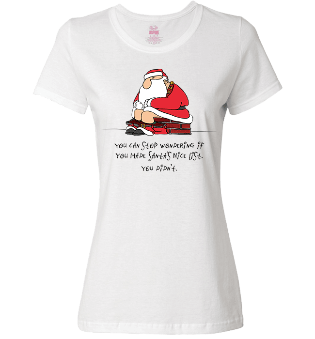 Bad Santa Nice List T-Shirt & Apparel Ladies T White